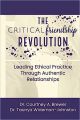 Cover of The Critical Friendship Revolution